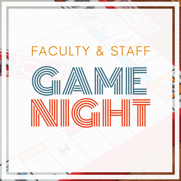 Image shows yellow, blue and red text, which reads, "Faculty and Staff Game Night." 