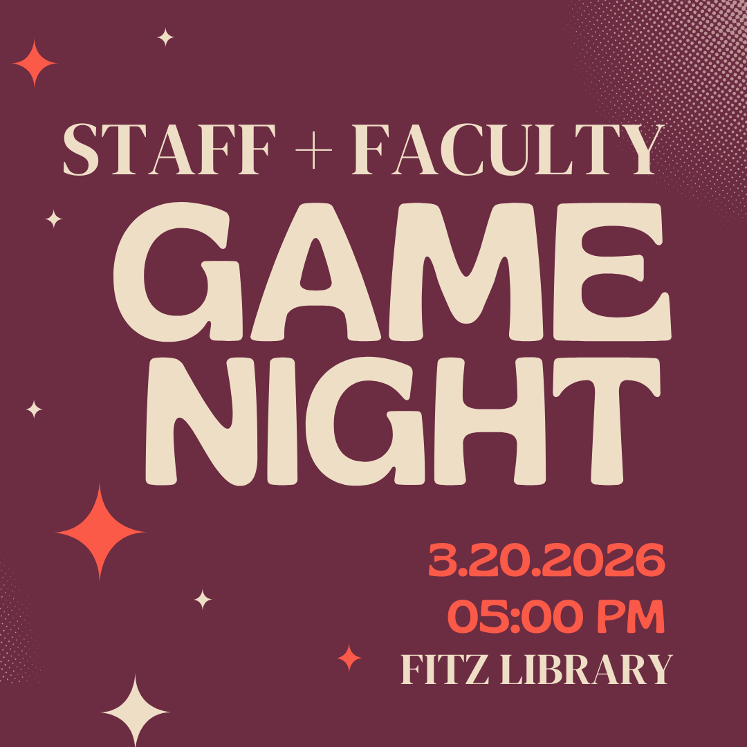 ​Image shows the text Staff and Faculty Game Night in cream and orange font on a maroon background.